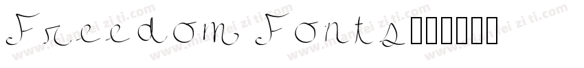 Freedom Fonts字体转换